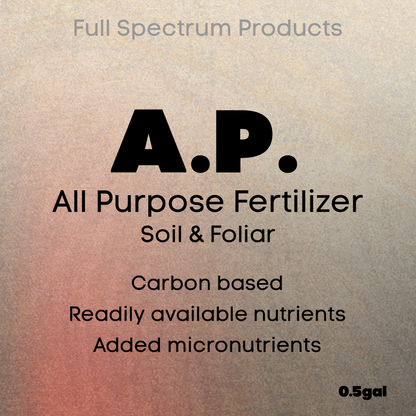 Full Spectrum AP - All Purpose - Liquid Fert (1/2 Gallon)